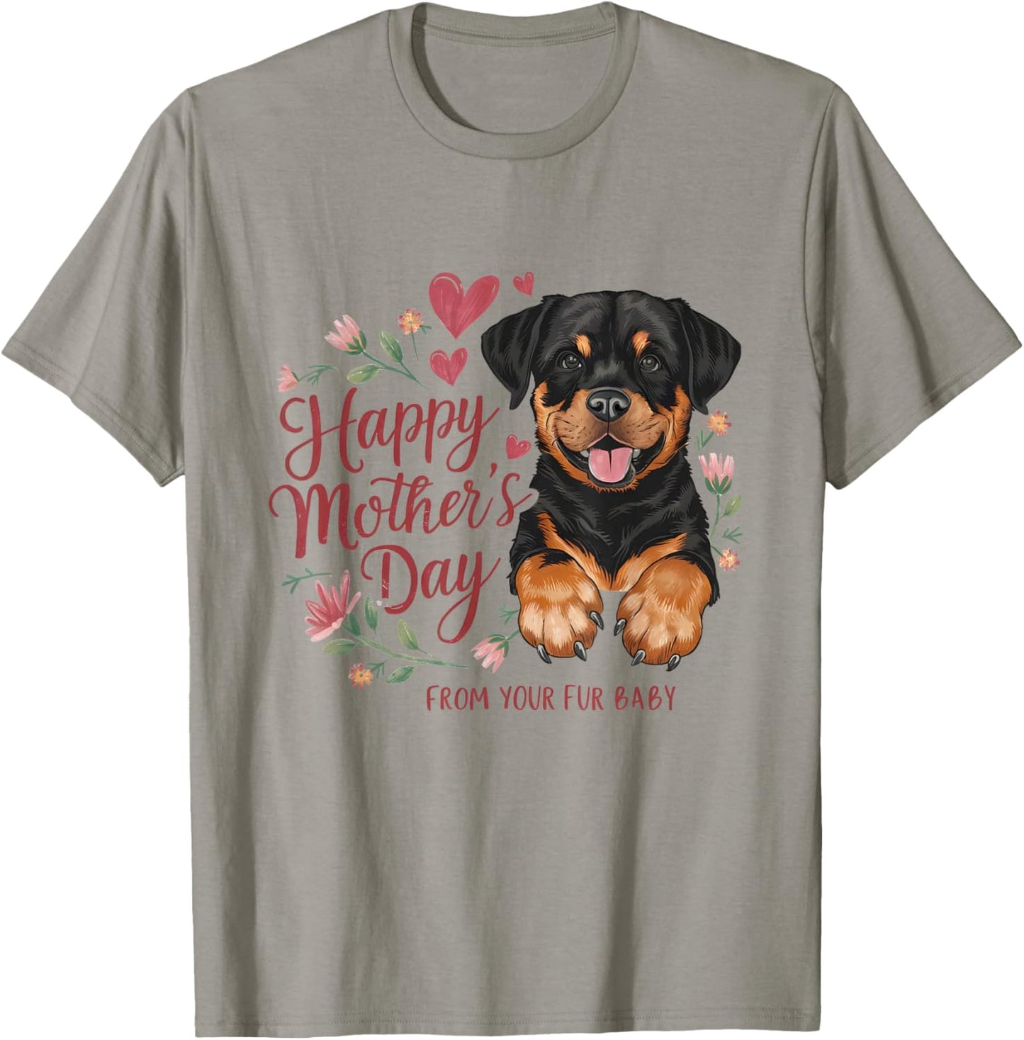 Happy Mother's Day From Your Fur Baby Dog Mom Women Gifts T-Shirt - T-Shirt | Sand