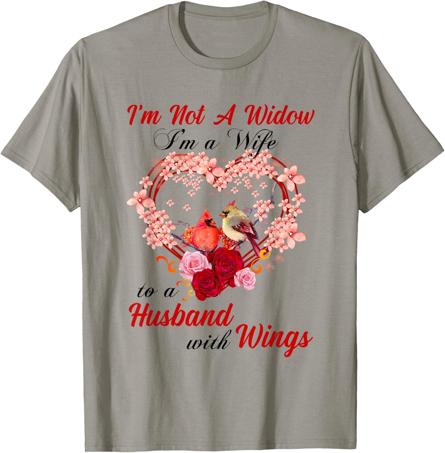 Memorial I'm Not A Widow Husband Wings Cardinal Angel Heaven T-Shirt - T-Shirt | Sand
