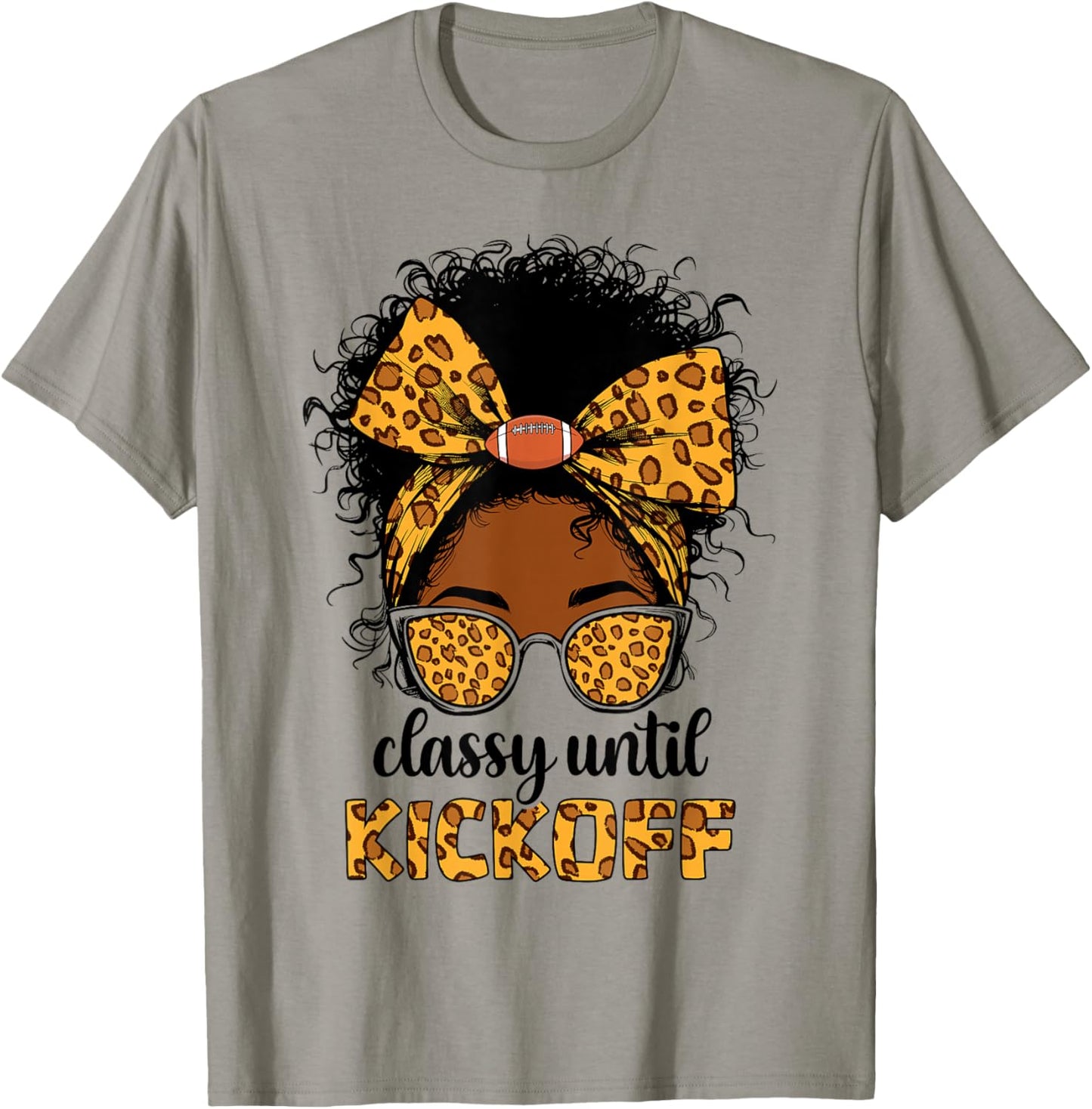 Classy Until Kickoff Football Black Women Messy Bun Leopard T-Shirt - T-Shirt | Sand