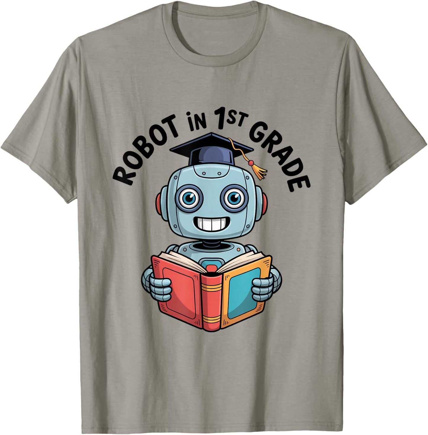 Robot in The Class Graduation Book Reading STEM T-Shirt - T-Shirt | Sand