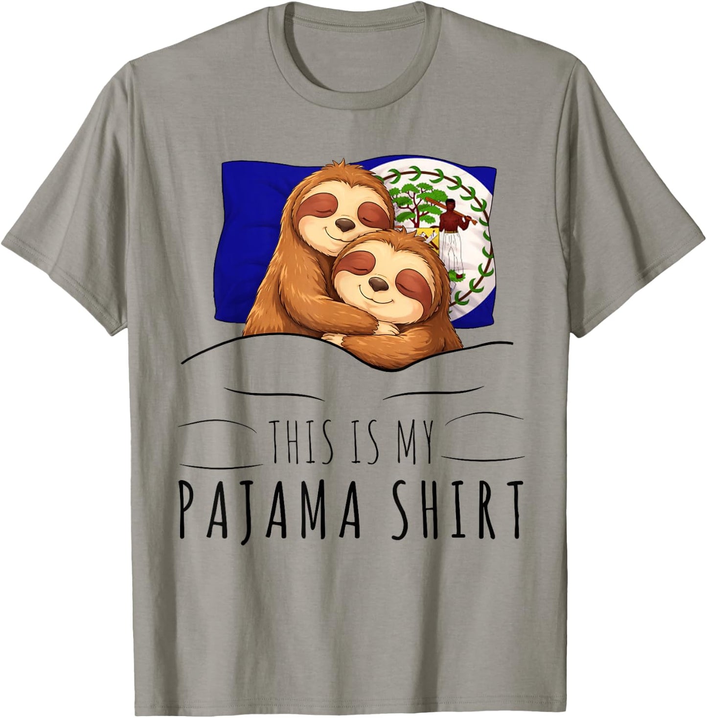 Belizean Flag Pajama Sleeping Sloth Sleepover Belize T-Shirt - T-Shirt | Sand