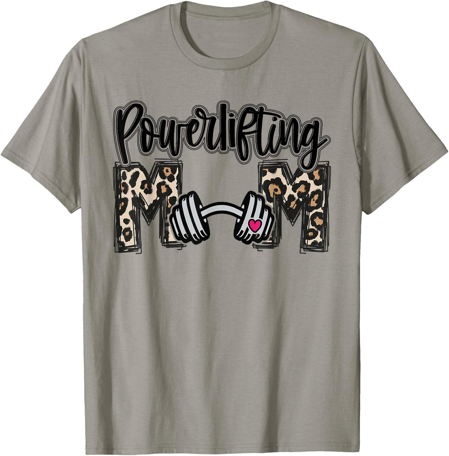 Leopard Loud Proud Powerlifting Mom Player Mama Funny Cute T-Shirt - T-Shirt | Sand