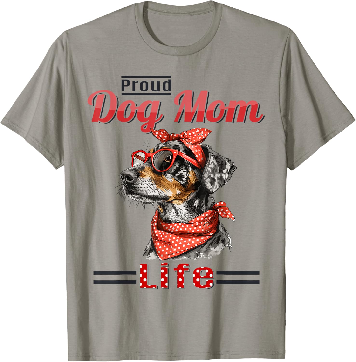 Catahoula Leopard Dog Proud Dog Mom life T-Shirt - T-Shirt | Sand