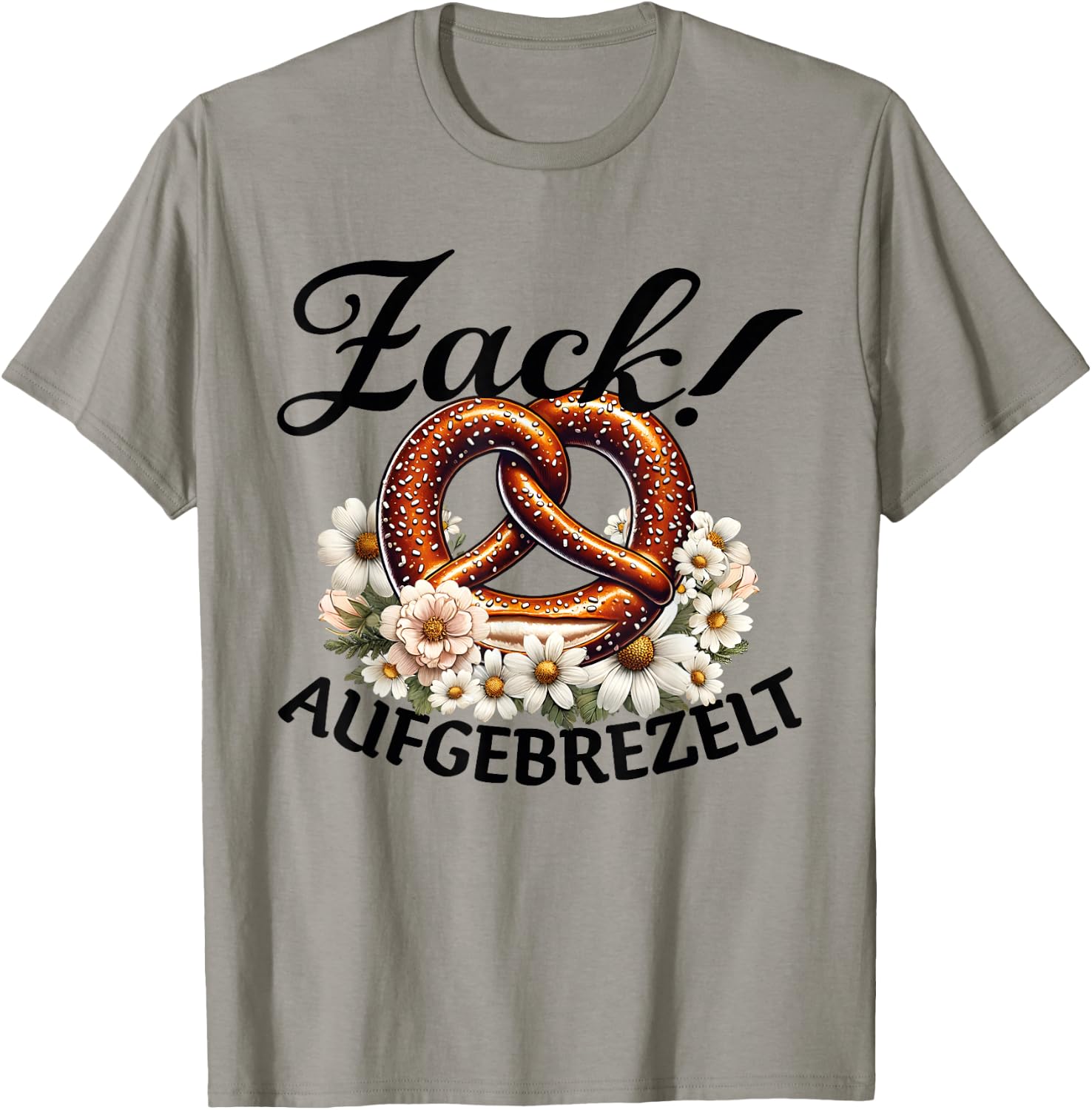 Zack Aufgebrezelt Bayern Volksfest Top Dirndl Replacement , White T-Shirt - T-Shirt | Sand