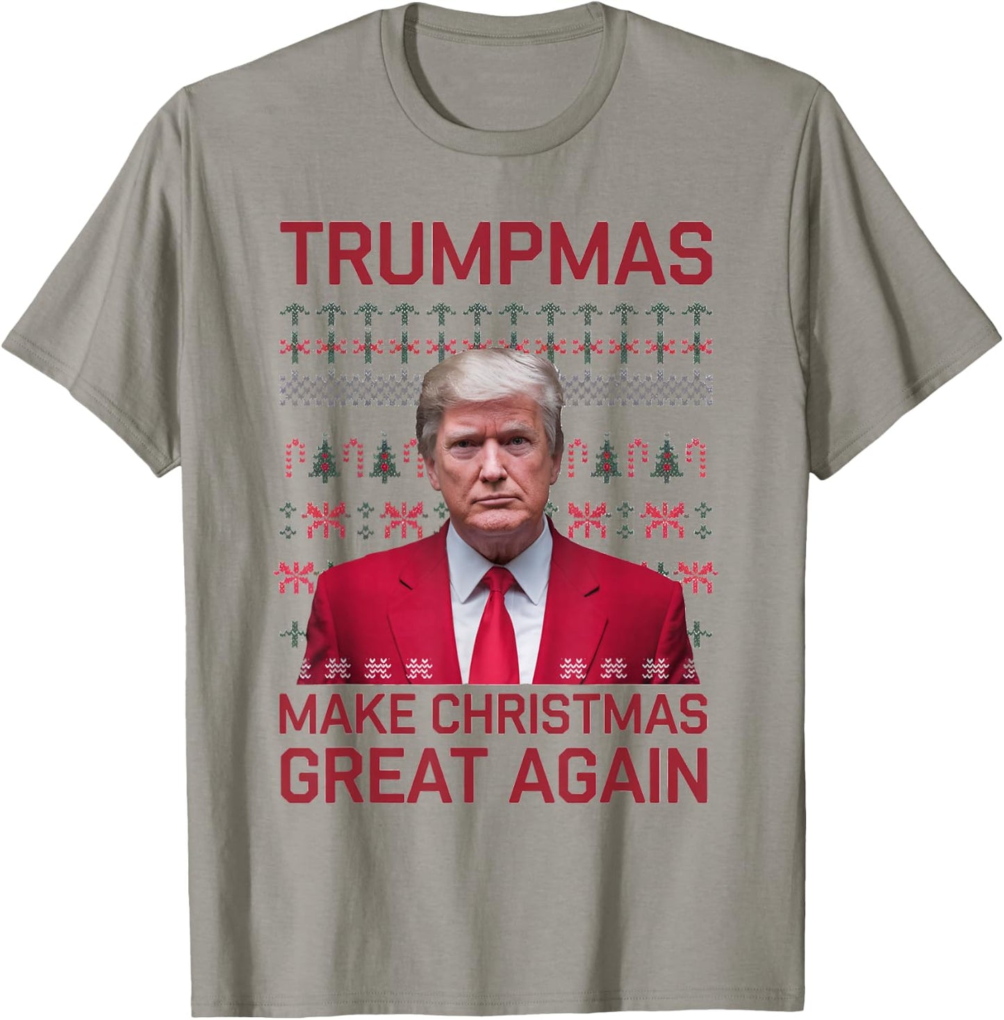 Funny Humorous Trumpmas Make Christmas Great Again Ugly Xmas T-Shirt - T-Shirt | Sand