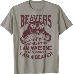 Beavers are great I'm great, so I'm a beaver T-Shirt - T-Shirt | Sand