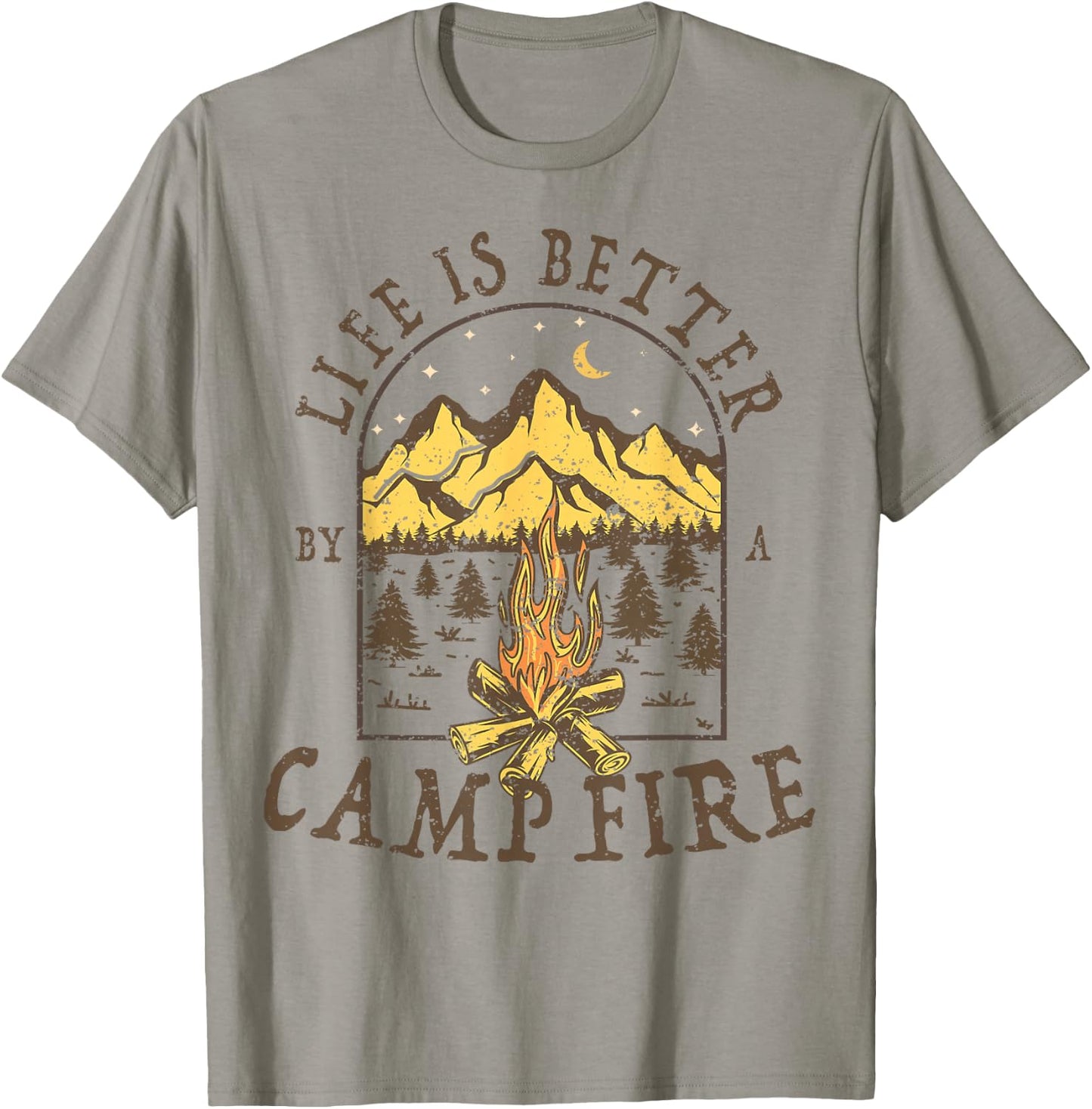 Life is Better By A Campfire Camping Hiking Fishing Outdoor T-Shirt - T-Shirt | Sand