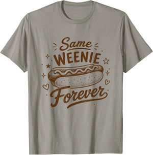 Hotdog Bachelorette Bridal Party Same Weenie Forever T-Shirt - T-Shirt | Sand