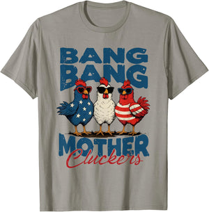 Retro Bang Bang Mother Cluckers Funny Chicken 4th of July T-Shirt - T-Shirt | Sand