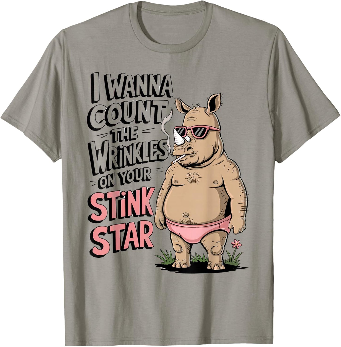 Funny Rhino I Wanna Count The Wrinkles On Your Stink Star T-Shirt - T-Shirt | Sand