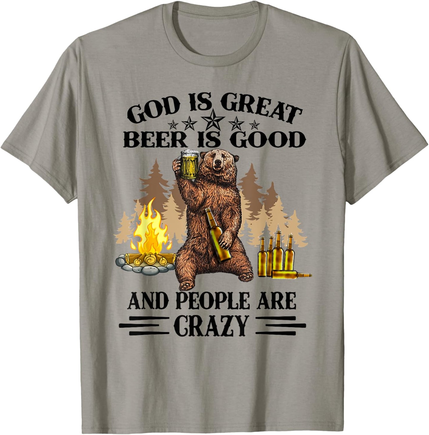 God is great beer is good and people are crazy bear T-Shirt - T-Shirt | Sand