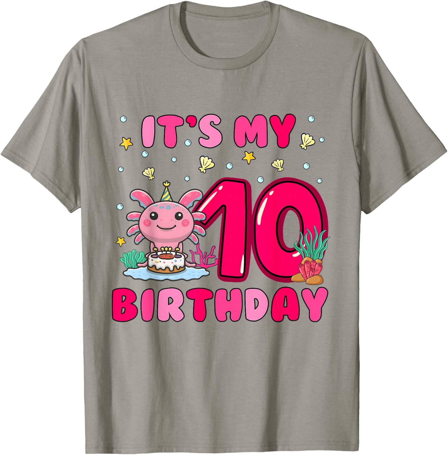 It's My 10th Birthday Girls 10 Years Old Birthday Axolotl T-Shirt - T-Shirt | Sand