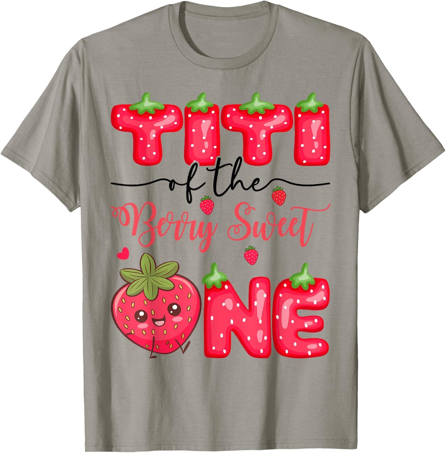 Titi Of The Berry Sweet One Strawberry Girl 1St Birthday T-Shirt - T-Shirt | Sand