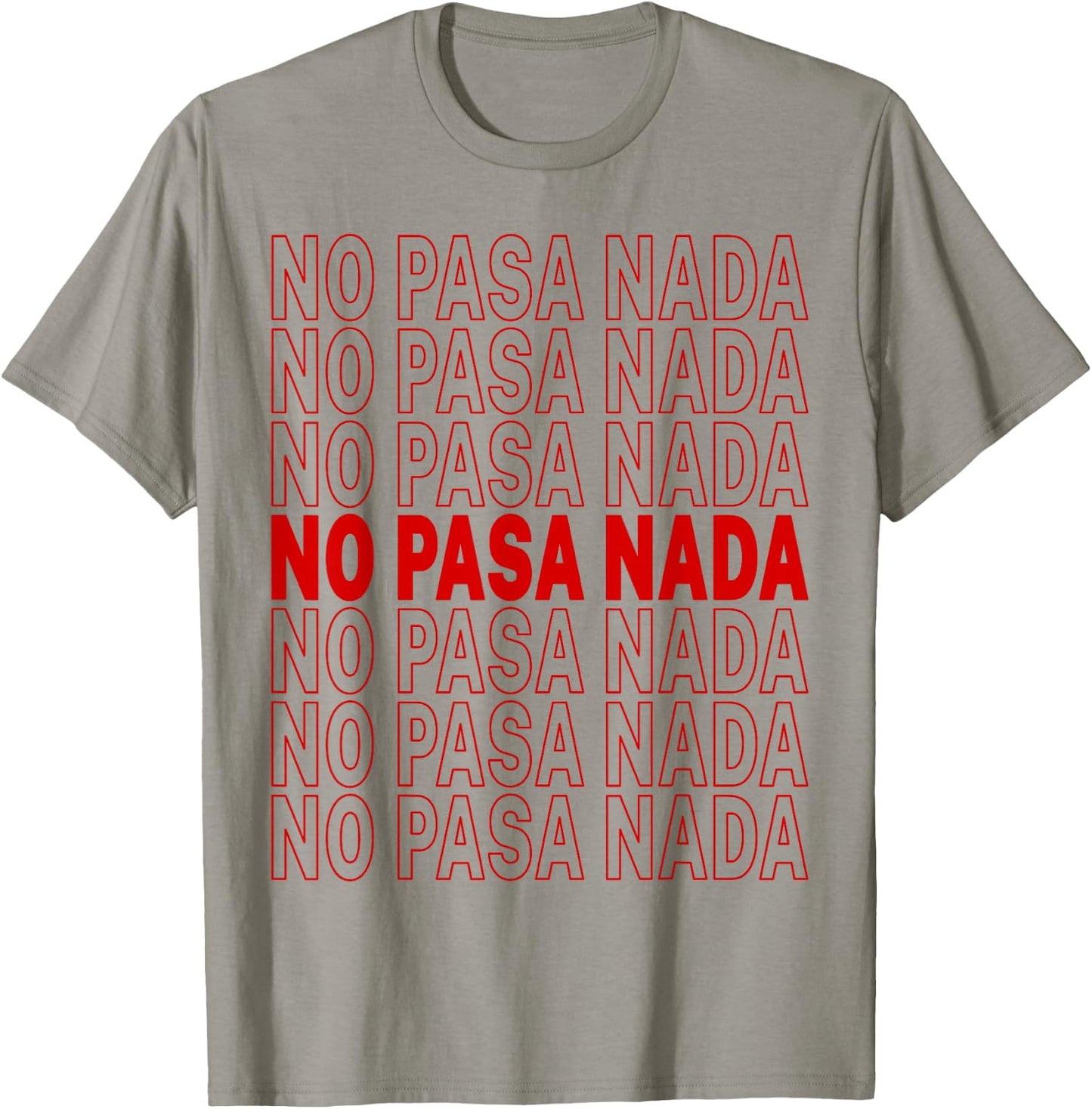 No Pasa Nada T-Shirt - T-Shirt | Sand