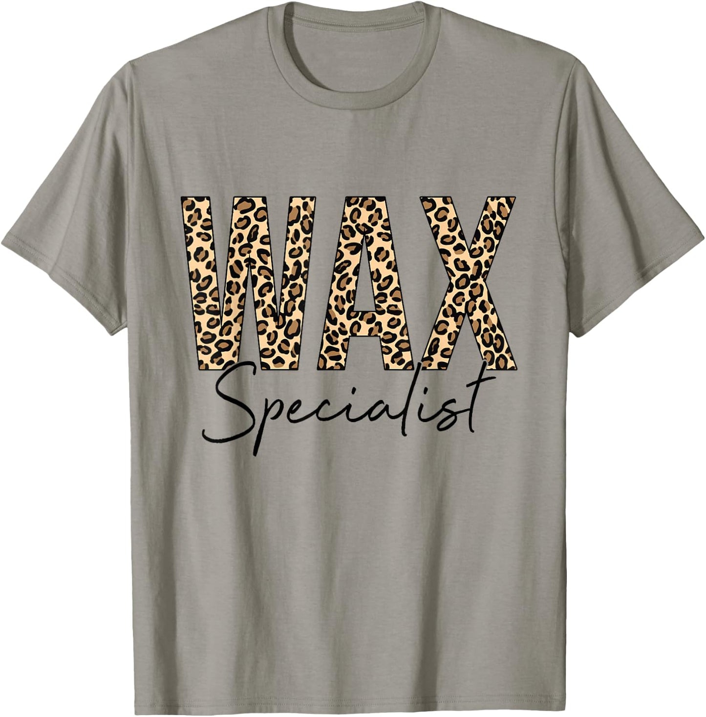Wax Specialist Wax Esthetician Leopard Waxing T-Shirt - T-Shirt | Sand