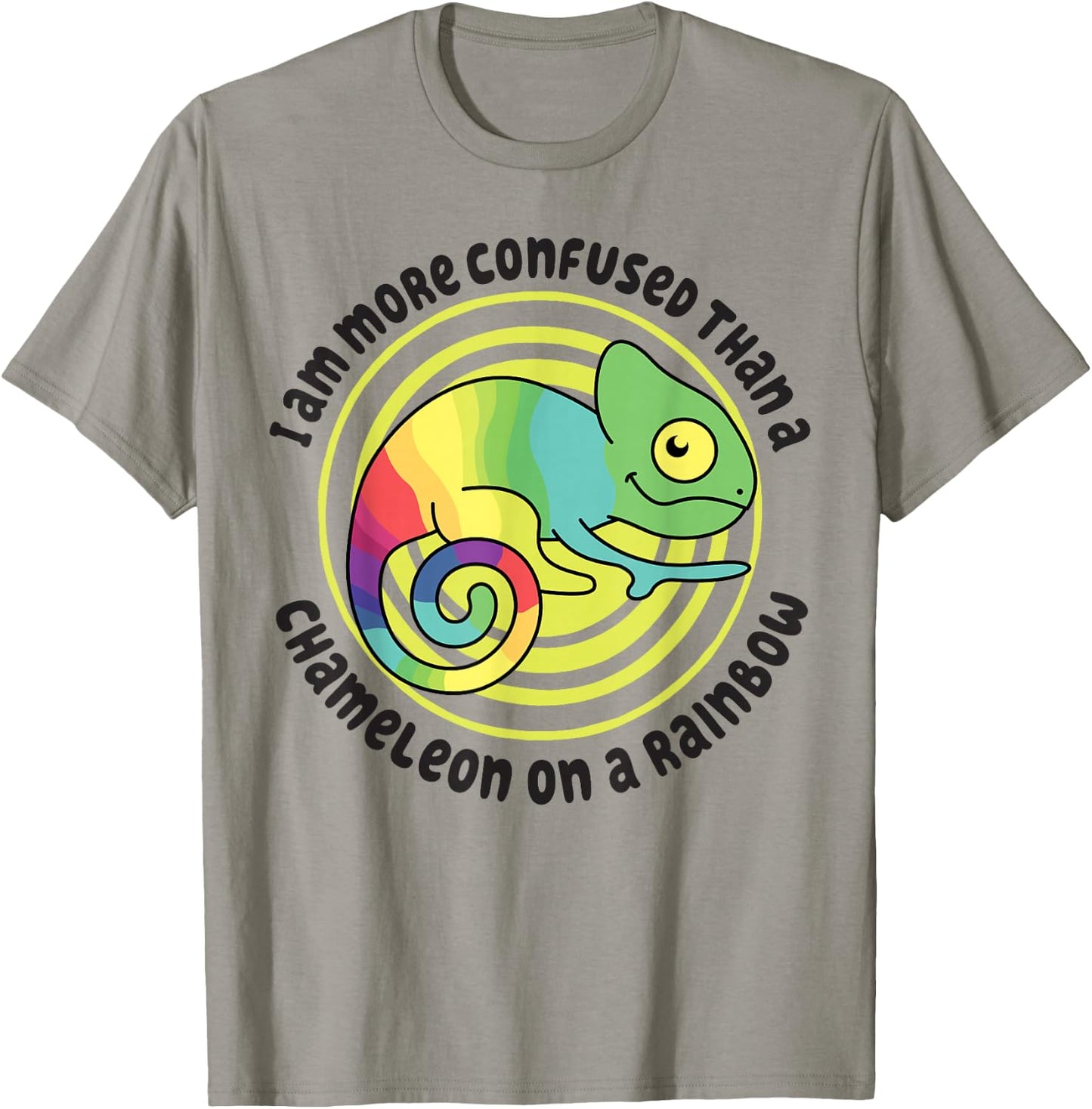 I Am More Confused Than A Chameleon On A Rainbow Chameleon T-Shirt - T-Shirt | Sand