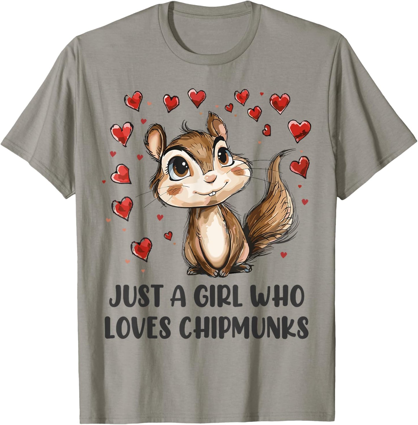 Funny Chipmunks Lover Gift - Just A Girl Who Loves Chipmunks T-Shirt - T-Shirt | Sand