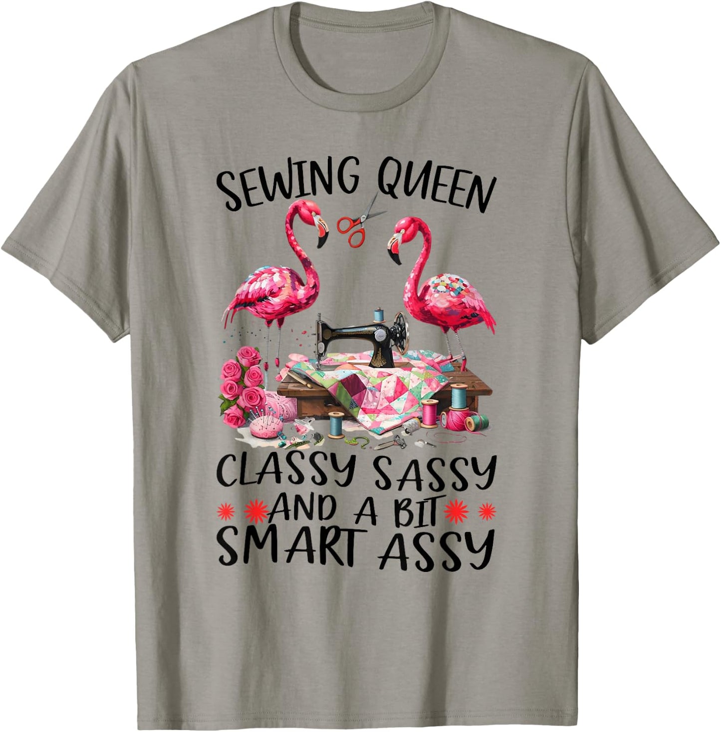 Sewing Queen Classy Sassy And A Bit Smart Assy Women Sewing T-Shirt - T-Shirt | Sand