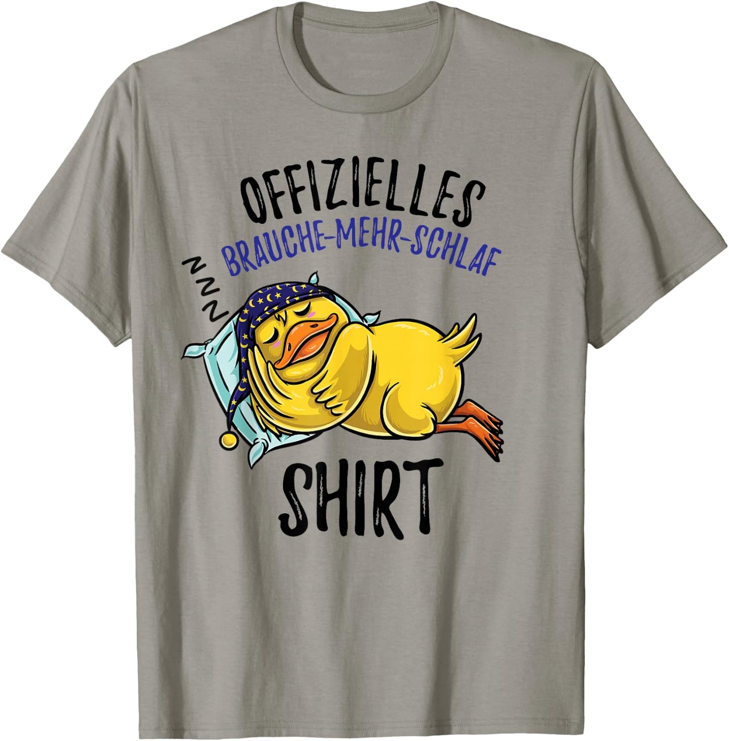 Brauche Mehr Schlaf Schlafshirt Ente Schlafanzug , White T-Shirt - T-Shirt | Sand