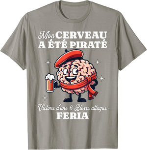 Feria Village Party Brain Hacked 6 Beers Attack , Red, S T-Shirt - T-Shirt | Sand