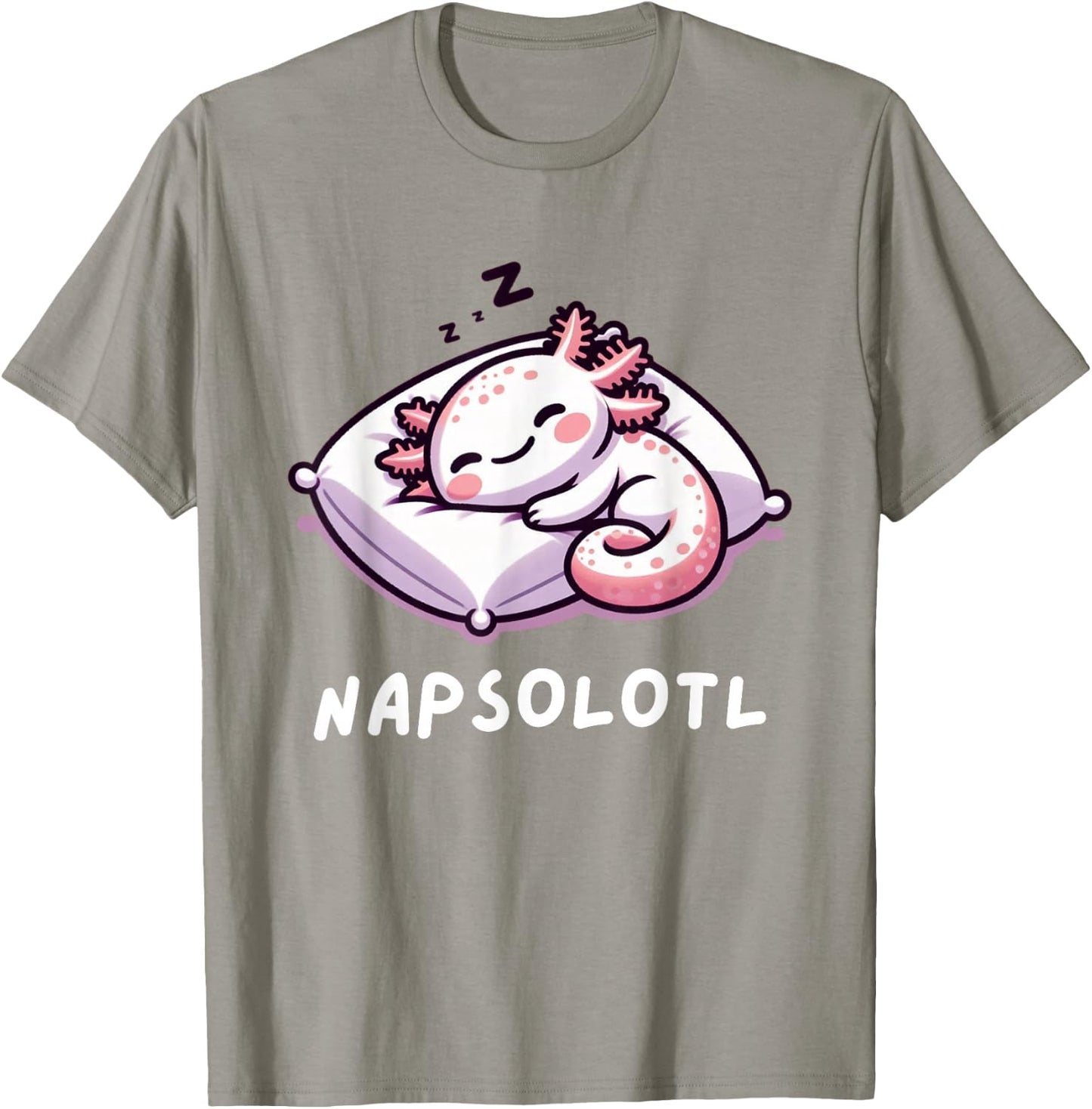 Napsolotl Sleeping Axolotl Lazy Anime Kawaii Funny T-Shirt - T-Shirt | Sand