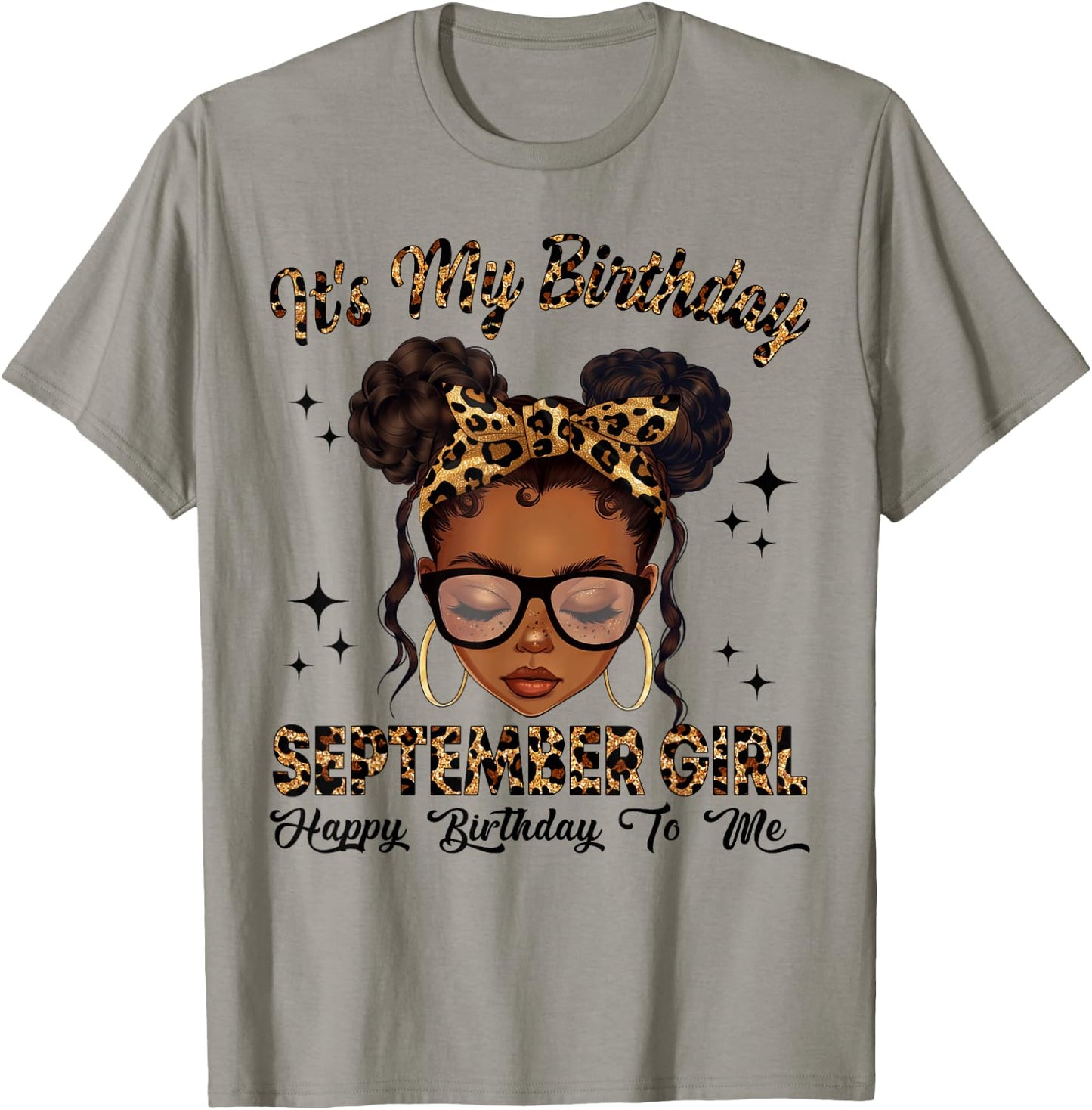 September Black Girl Messy Bun Afro Girl It's My Birthday T-Shirt - T-Shirt | Sand