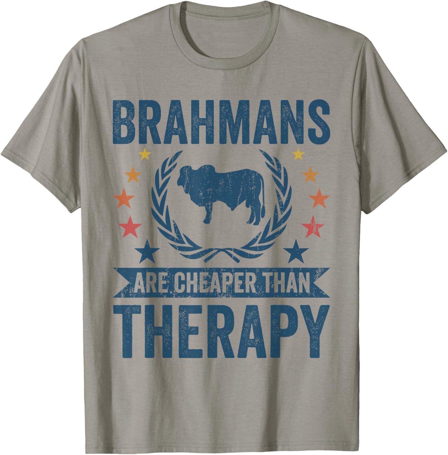 Cow Cheaper Therapy - Cattle Farmer Rancher Brahman T-Shirt - T-Shirt | Sand