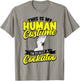 This Is My Human Costume I'm Really A Cockatoo Bird Parrot T-Shirt - T-Shirt | Sand