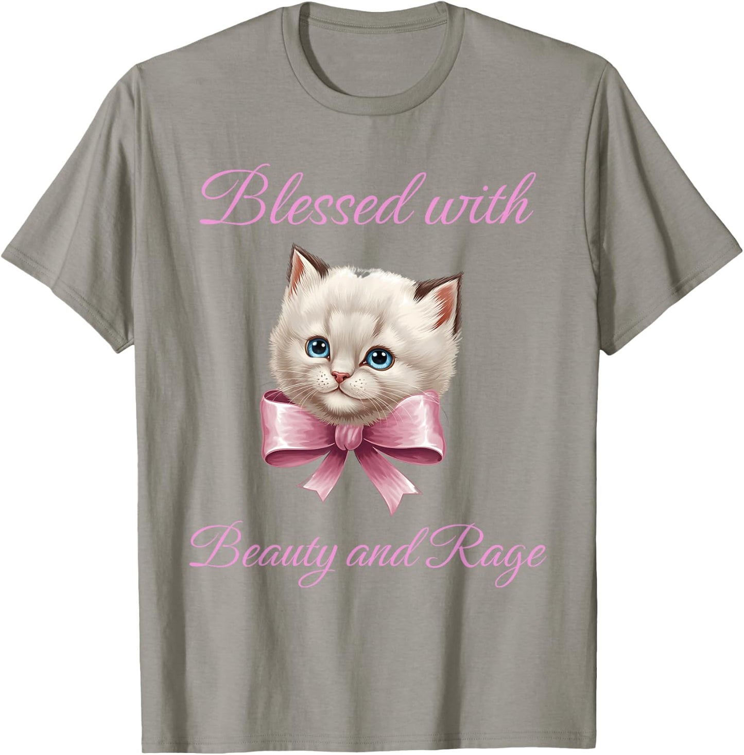 Blessed With Beauty and Rage - Funny Cute Cat Feminist Quote Women T-Shirt - T-Shirt | Sand
