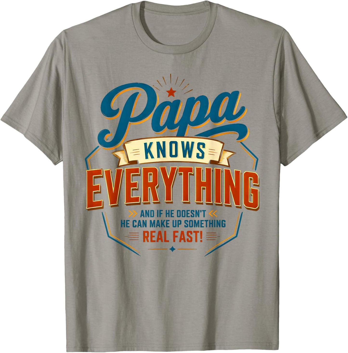 Papa Knows Everythings, Father's Day T-Shirt - T-Shirt | Sand