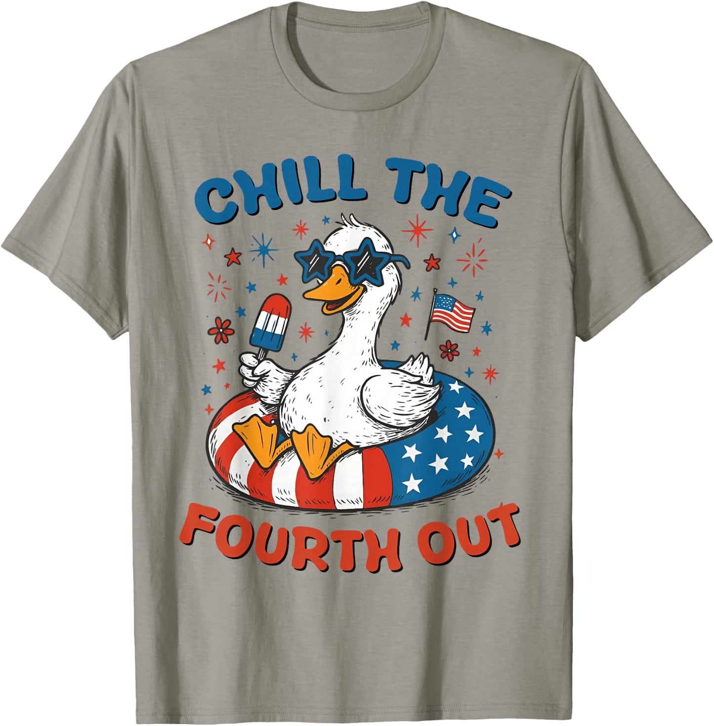 Funny Goose Chill the Fourth Out Funny Patriotic 4th of July T-Shirt - T-Shirt | Sand