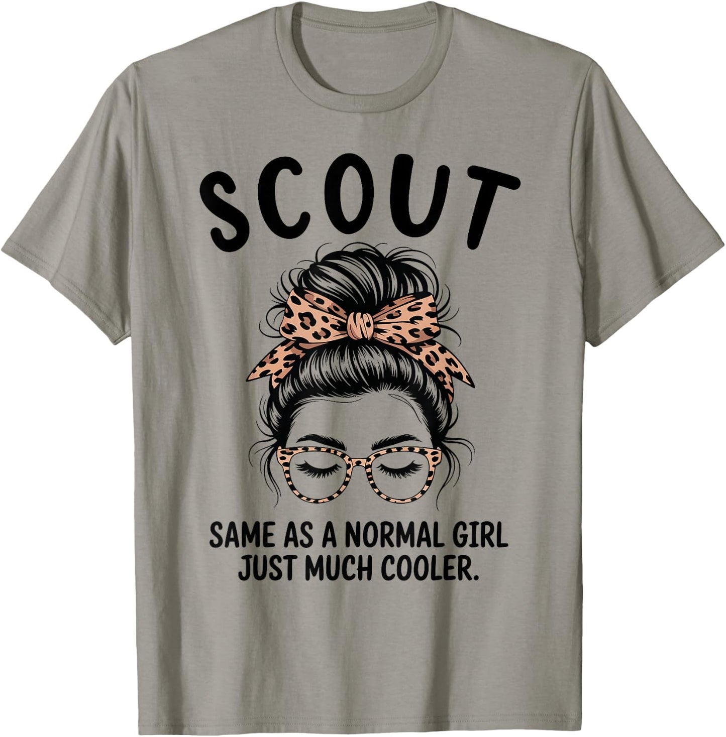 Scout Same As A Normal Girl Just Much Cooler Girl Name T-Shirt - T-Shirt | Sand