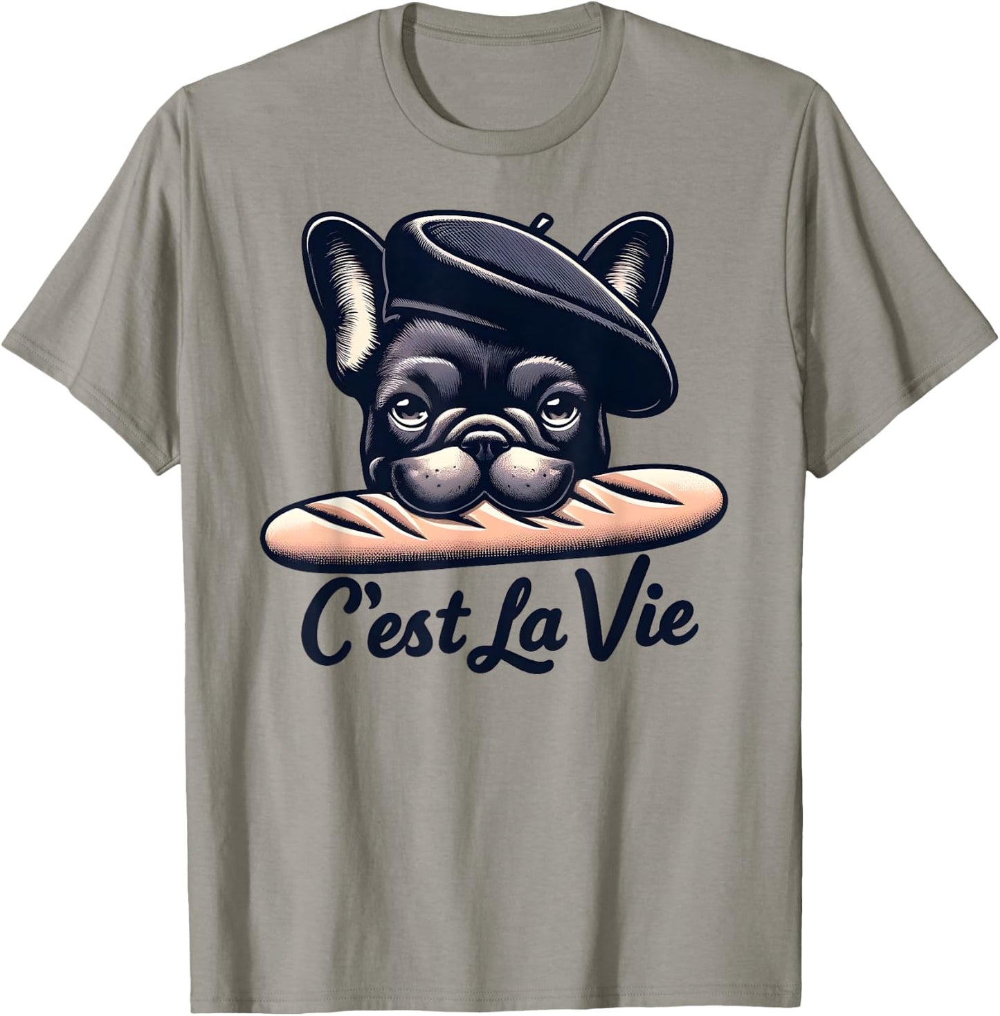 French Bulldog C'est La Vie Baguette Humour Beret Art , white, S T-Shirt - T-Shirt | Sand