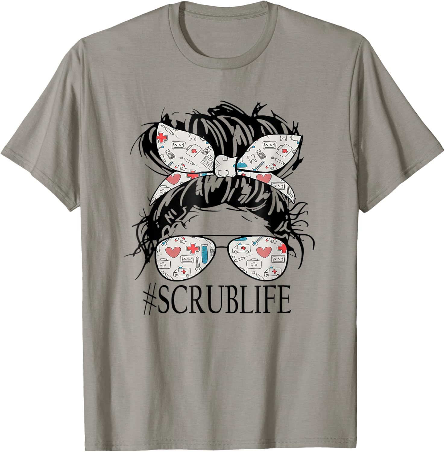 Messy Hair Woman Bun Stethoscope Scrub Life Nurse T-Shirt - T-Shirt | Sand