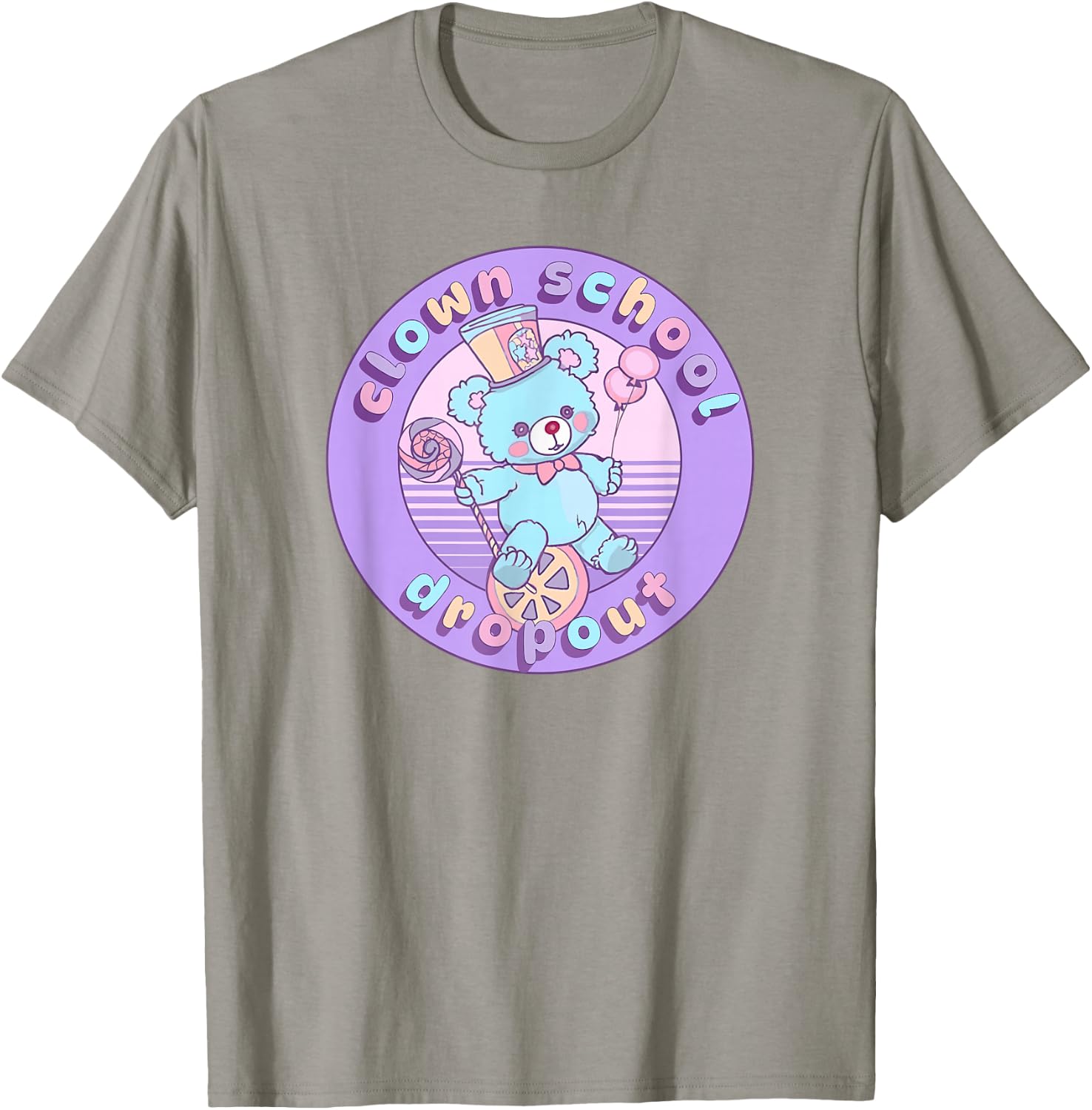 Clown School Dropout Pastel Goth Bear Teddy Clowncore Circus T-Shirt - T-Shirt | Sand