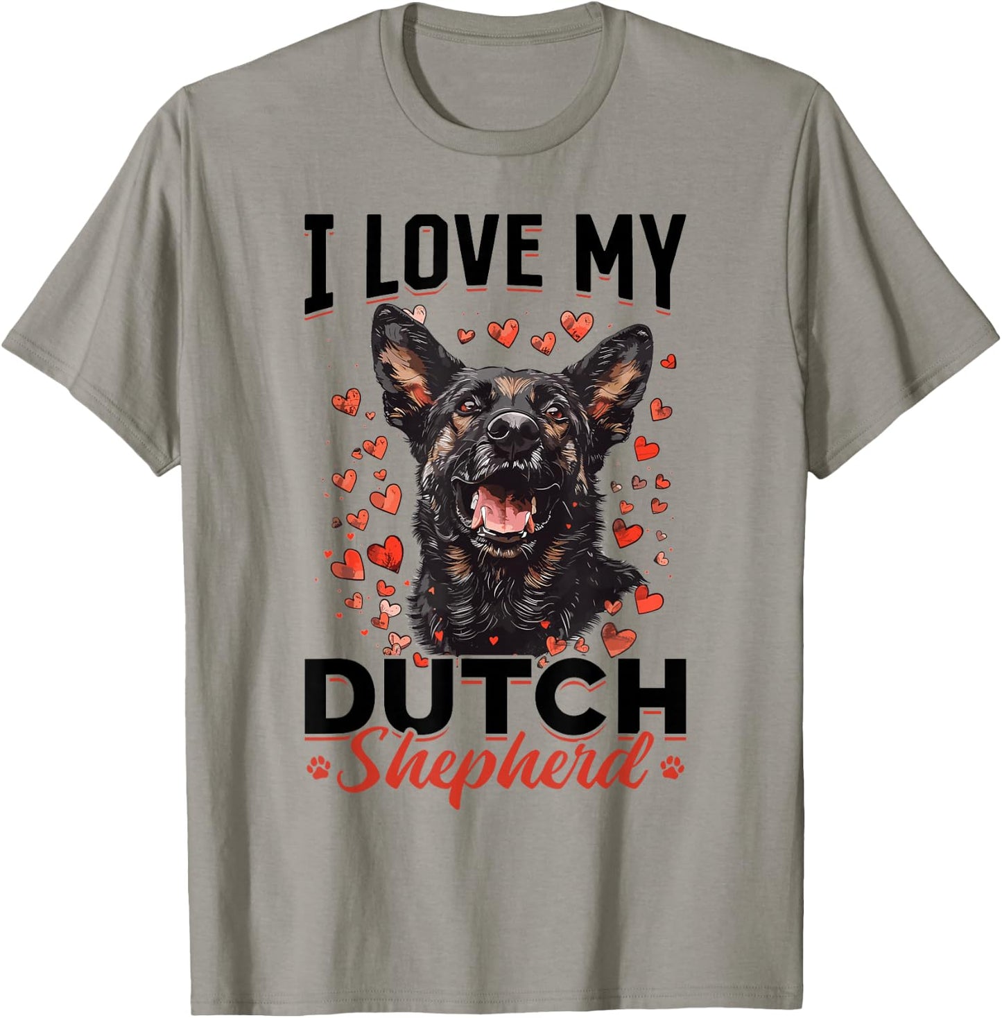 Dutch Shepherd Dog Breed I Love my Dutch Shepherd T-Shirt - T-Shirt | Sand