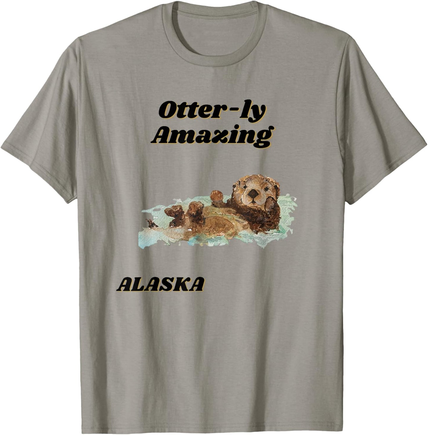 Otter-ly Amazing Alaska Custom Otter Graphic Design T-Shirt - T-Shirt | Sand