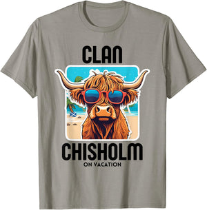 Chisholm Clan Vacation Scottish Family Name Party T-Shirt - T-Shirt | Sand