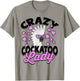 Crazy Cockatoo Lady Parrot Pet Bird Cute Umbrella Cockatoo T-Shirt - T-Shirt | Sand
