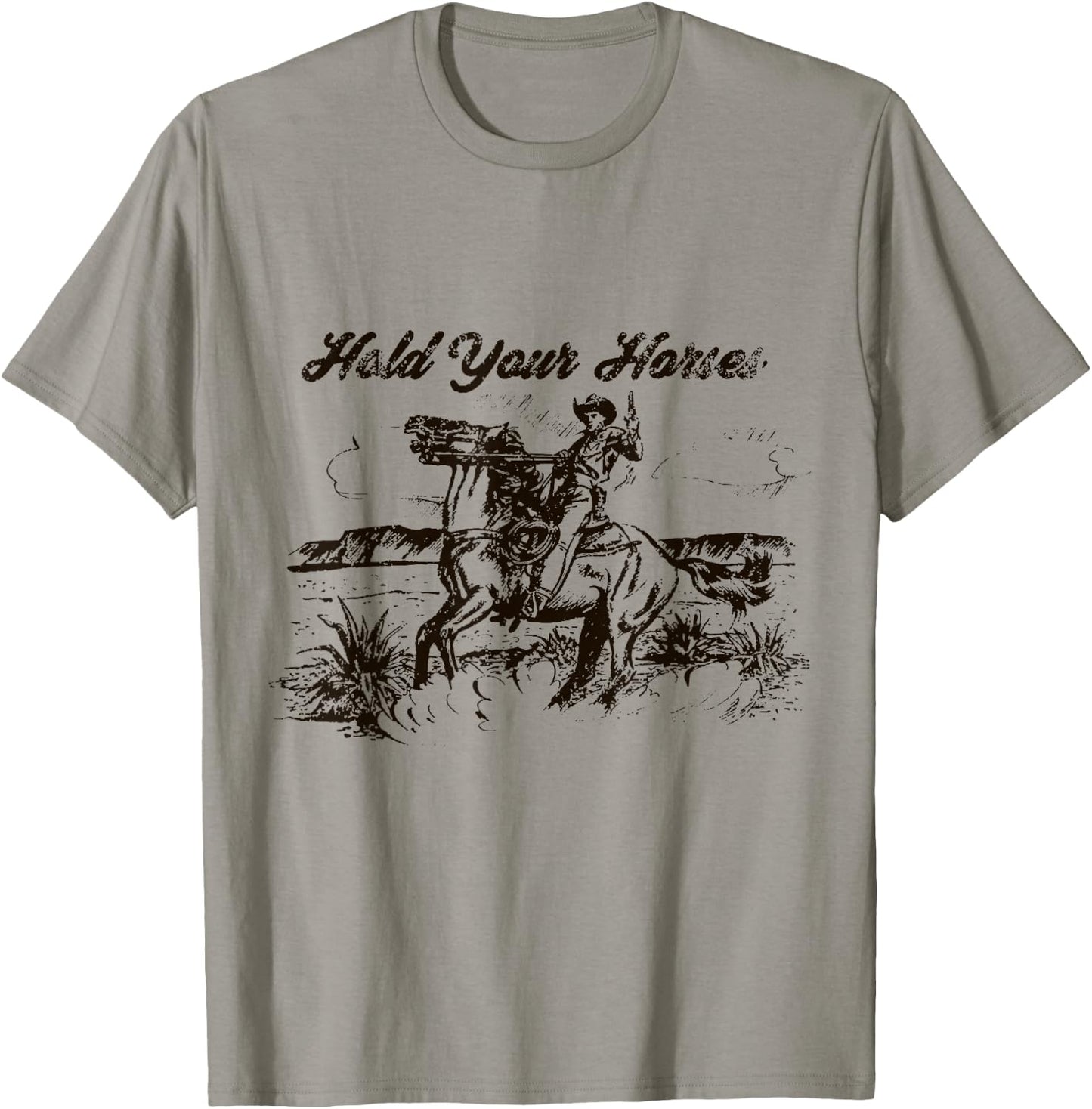 Hold Your Horses Rodeo Western Cowboy Retro Gift T-Shirt - T-Shirt | Sand