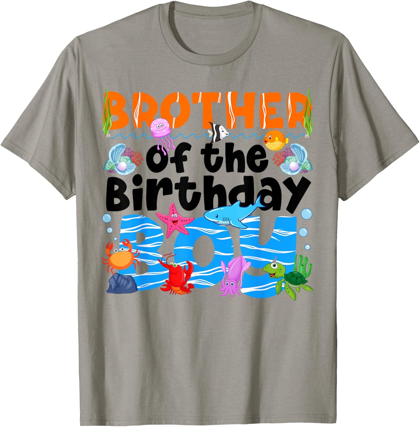 Brother UnderSea Birthday Party Boy Ocean Sea Animals Themed T-Shirt - T-Shirt | Sand