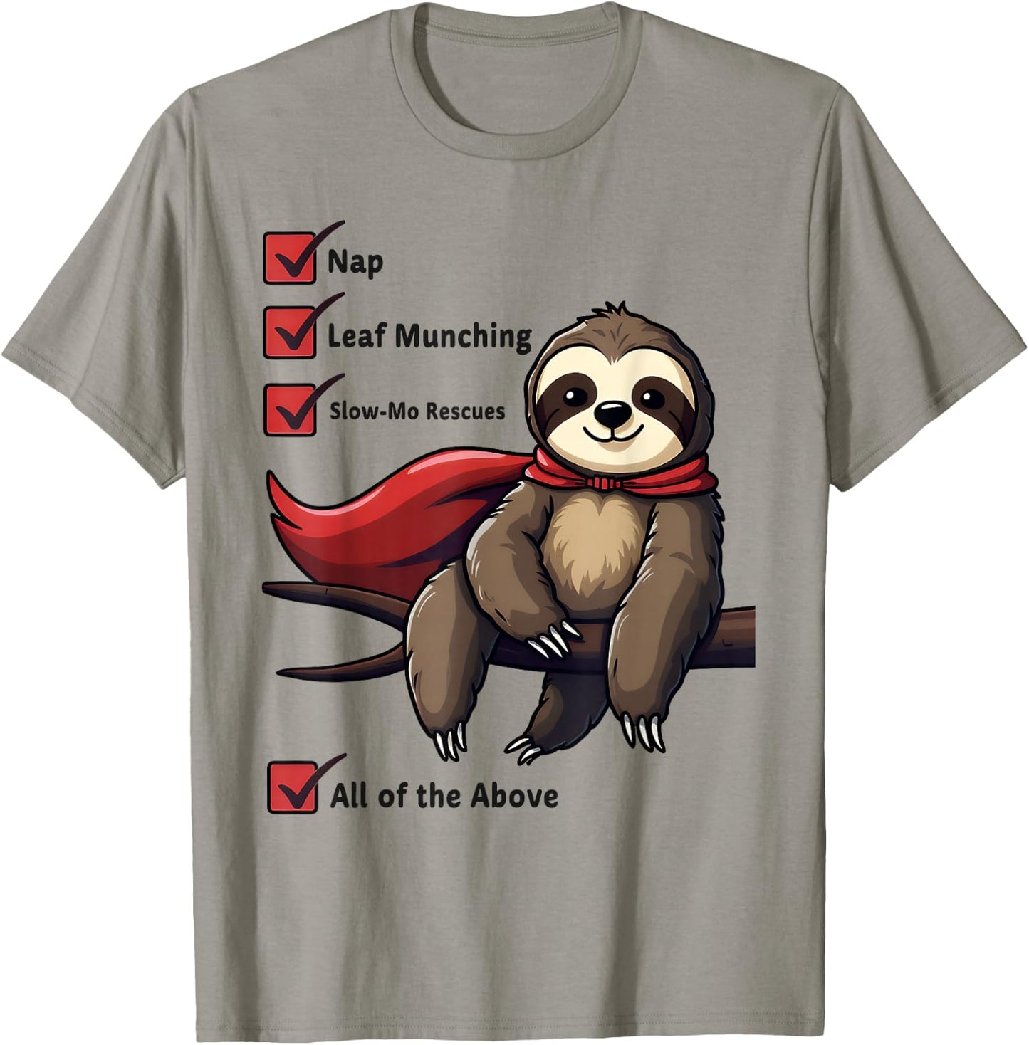 Superhero Sloth Checklist Super Lazy Sloth Nap Leaf Muncher T-Shirt - T-Shirt | Sand