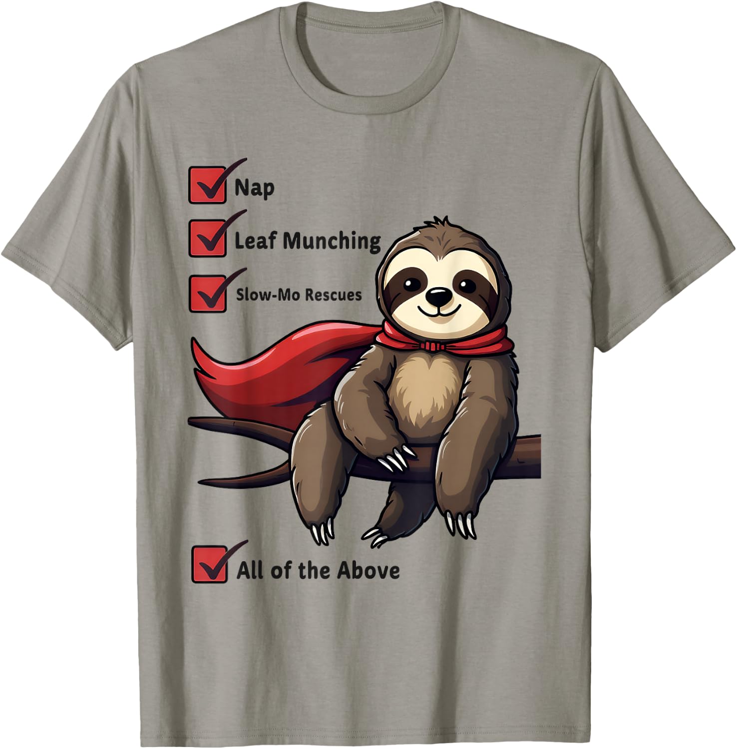 Superhero Sloth Checklist Super Lazy Sloth Nap Leaf Muncher T-Shirt - T-Shirt | Sand