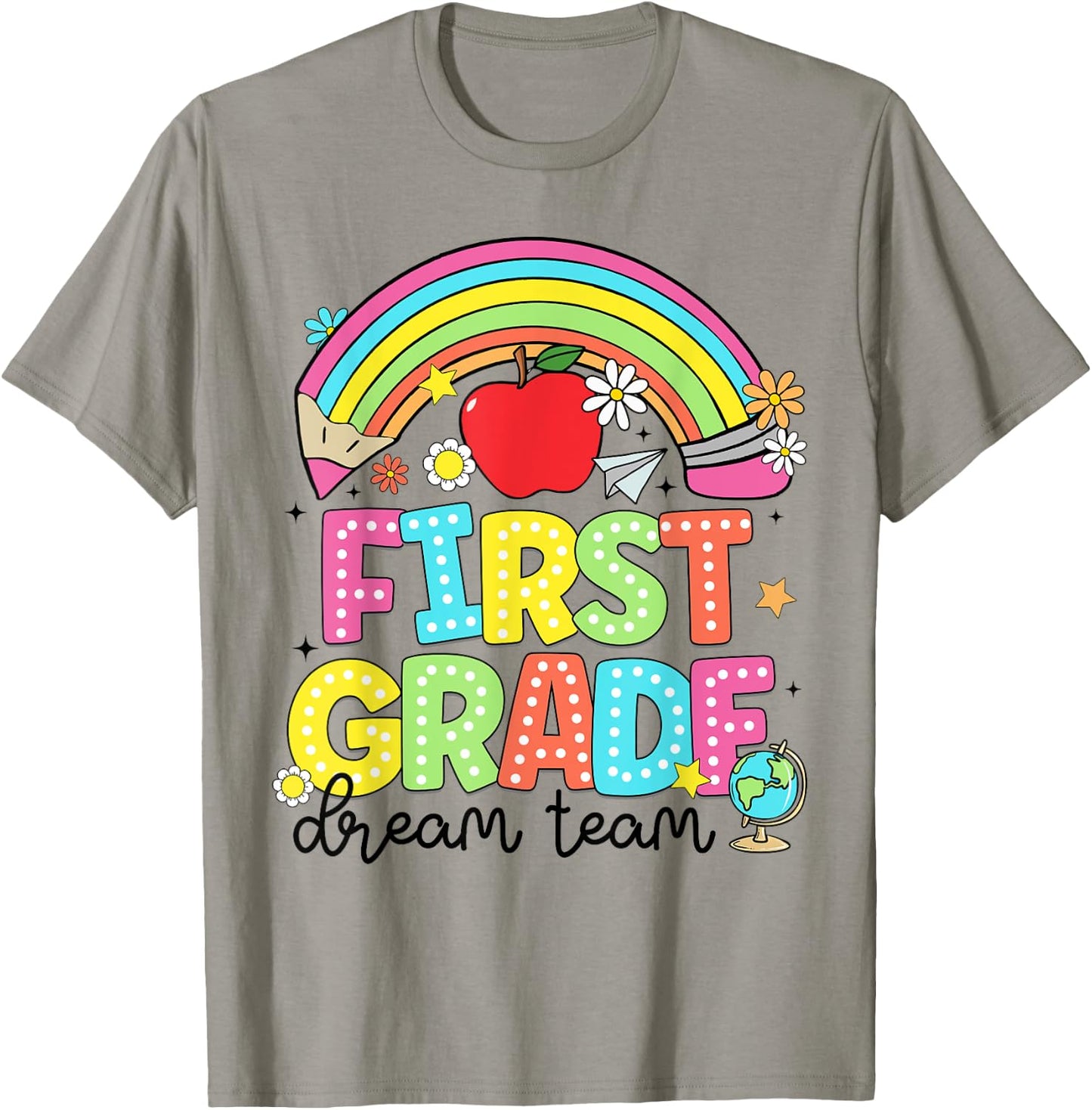 First Grade Dream Team Kinder Back to School Teachers Kids T-Shirt - T-Shirt | Sand