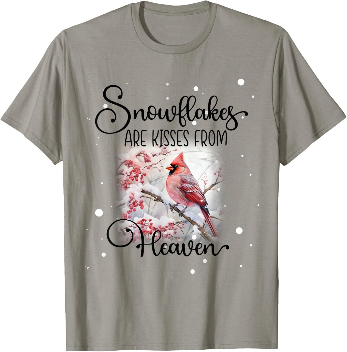 Cardinal Bird Memorial, Snowflakes are Kisses from Heaven T-Shirt - T-Shirt | Sand
