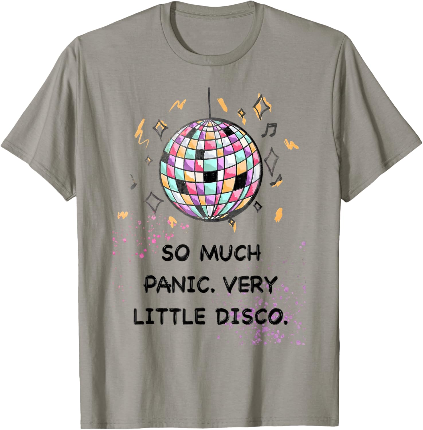 So Much Panic Very Little Disco Fun Retro T-Shirt - T-Shirt | Sand