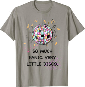 So Much Panic Very Little Disco Fun Retro T-Shirt - T-Shirt | Sand