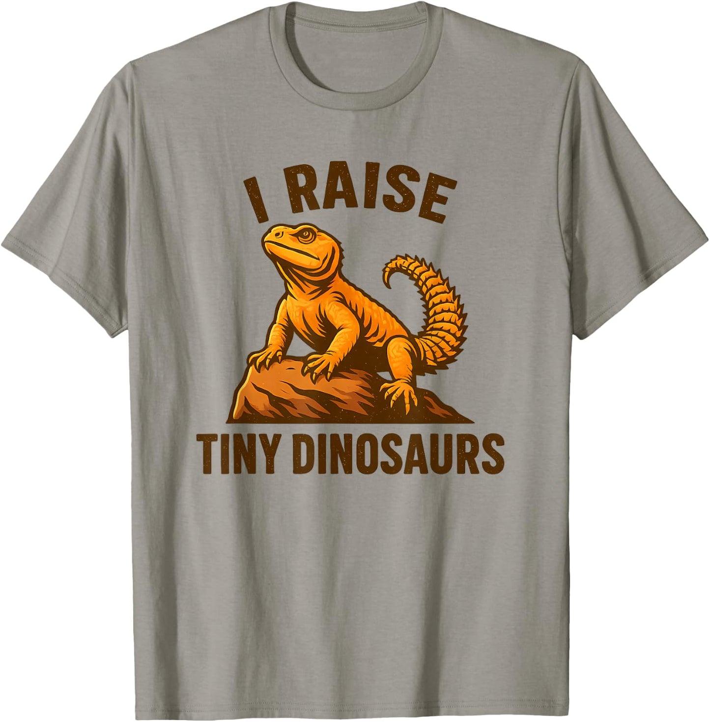 Uromastyx Agama I Raise Tiny Dinosaurs Lizard Owner T-Shirt - T-Shirt | Sand