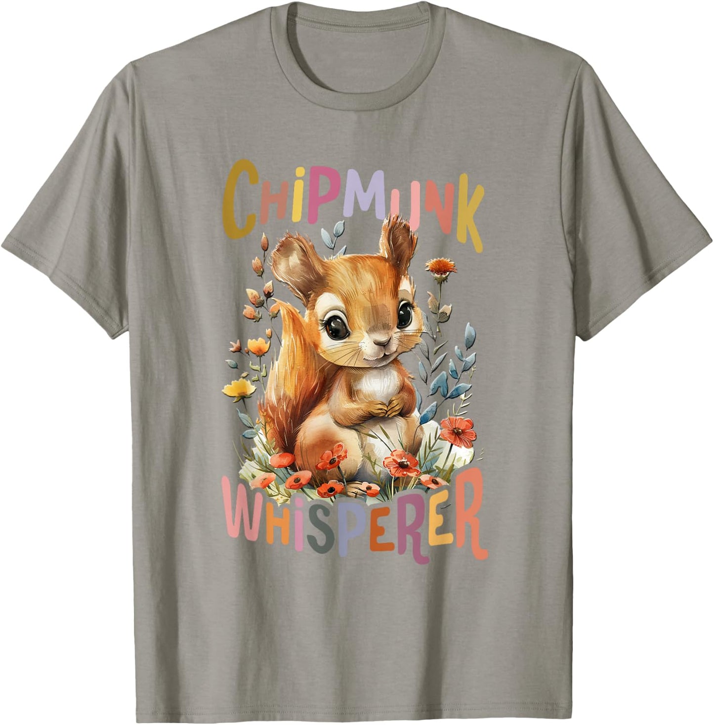 Squirrel with Flowers Cute Chipmunk Whisperer Squirrels T-Shirt - T-Shirt | Sand