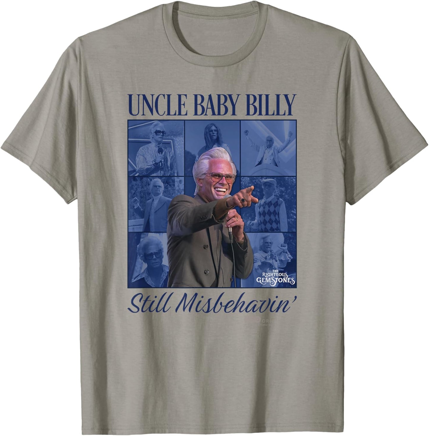 Righteous Gemstones Uncle Baby Billy Officially Licensed T-Shirt - T-Shirt | Sand